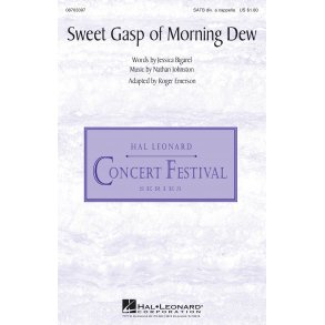 Sweet Gasp of Morning Dew