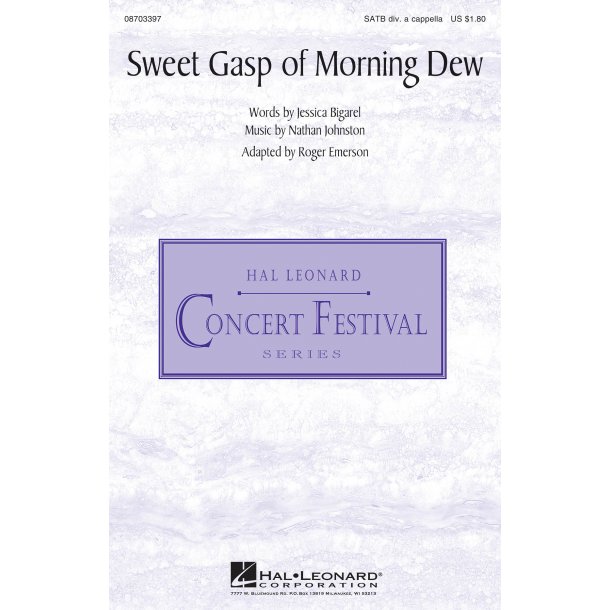 Sweet Gasp of Morning Dew