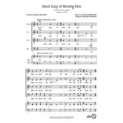 Sweet Gasp of Morning Dew