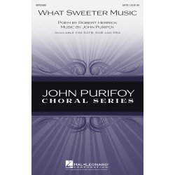 What Sweeter Music
