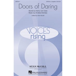 RAMSEY ANDREA DOORS OF DARING (ED MCGILL STAN) SATB DIV ACAPELLA CHOR