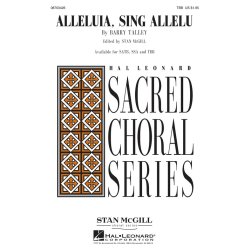 TALLEY BARRY ALLELUIA SING ALLELU (ED MCGILL STAN) TBB CHORAL
