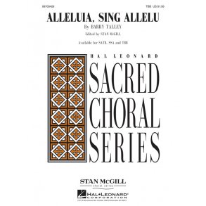 TALLEY BARRY ALLELUIA SING ALLELU (ED MCGILL STAN) TBB CHORAL