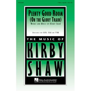 Plenty Good Room : On the Glory Train