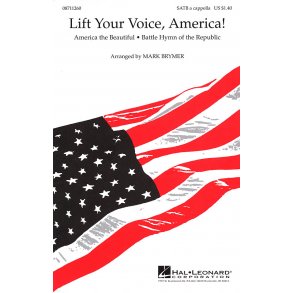 Lift Your Voice, America! Medley (Arr. Brymer) (SATB)