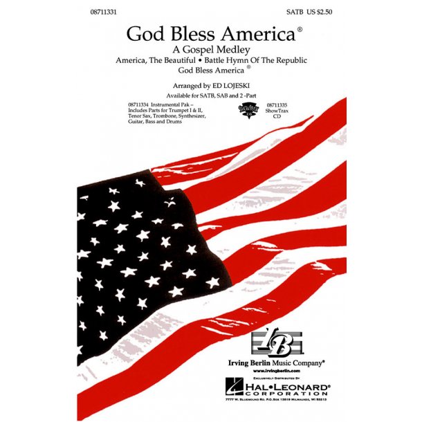 God Bless America&laquo; - A Gospel Medley : SATB