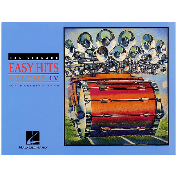 Hal Leonard Easy Hits for Marching Band Vol. IV : Bb Tenor Sax
