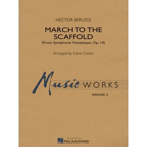 March to the Scaffold : from Symphonie Fantastique, op. 14
