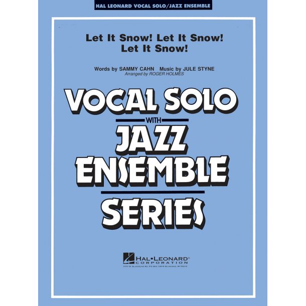 Let It Snow! Let It Snow! Let It Snow!