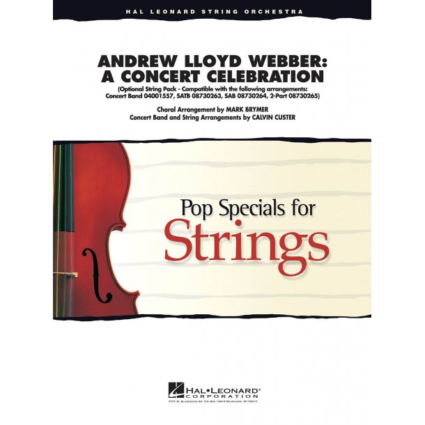 Andrew Lloyd Webber: A Concert Celebration (String Parts)