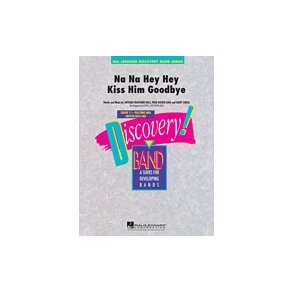 Na Na Hey Hey Kiss Him Goodbye