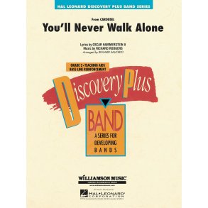 You'll never walk alone : from carousel