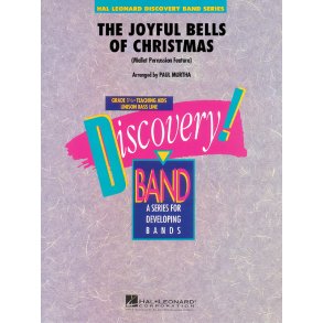 The Joyful Bells Of Christmas : (Mallet Percussion Feature)
