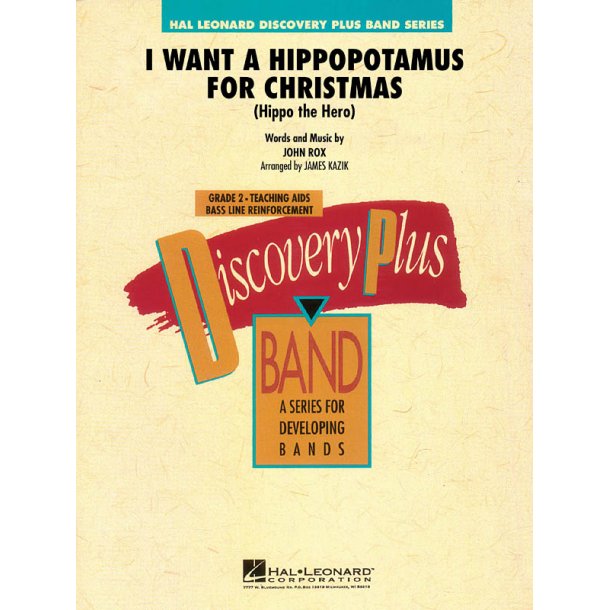 I Want a Hippopotamus for Christmas : (Hippo the Hero)