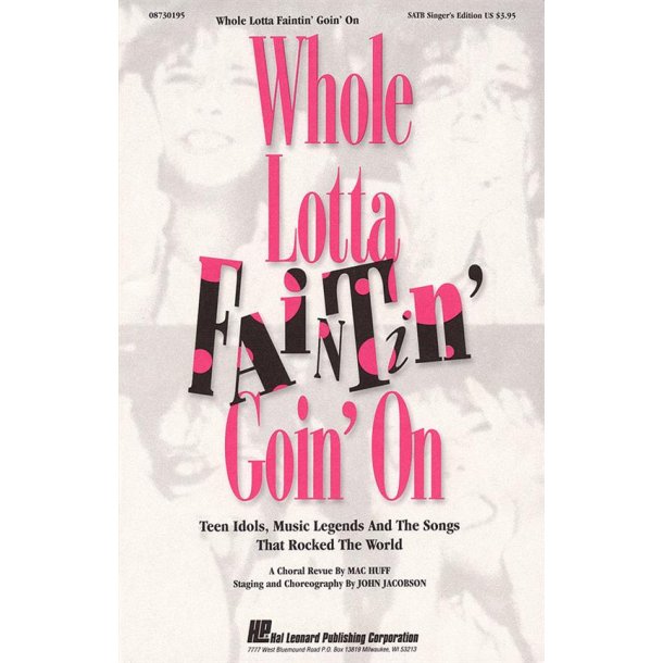 Whole Lotta Faintin' Goin' On (Feature Medley)