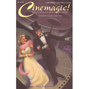 Cinemagic! - Hollywood's Best Movie Music (Medley)