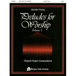 Preludes for Worship Volume 1 - Organ