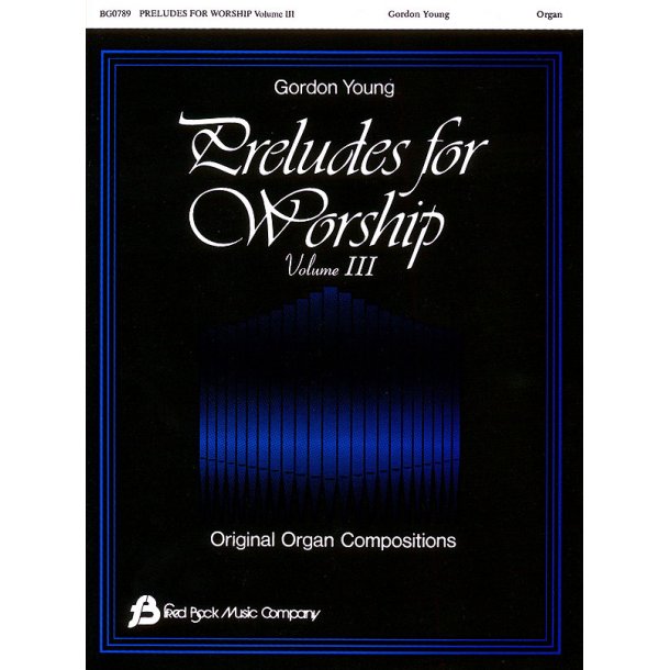 Preludes for Worship Volume 3 - Organ