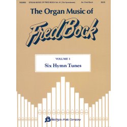 The Organ Music of Fred Bock - Volume 1