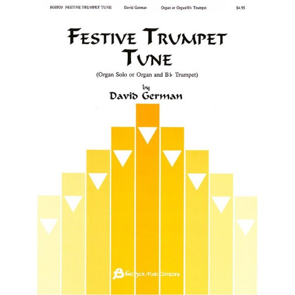 David German: Festive Trumpet Tune - Organ or Organ/Bb Trumpet