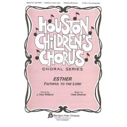 Esther - Faithful to the Lord