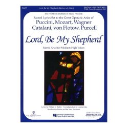Lord, Be My Shepherd (Medium-High Voice)