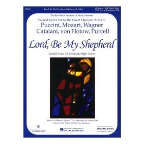 Lord, Be My Shepherd (Medium-High Voice)