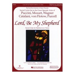 Lord, Be My Shepherd (Medium-Low Voice)