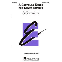 A Cappella Songs for Mixed Chorus (SATB)