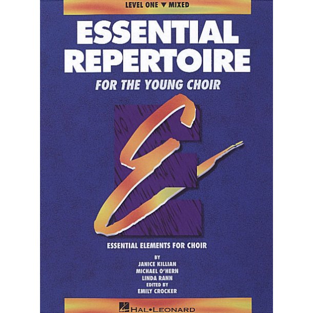 Essential Repertoire for the Young Choir