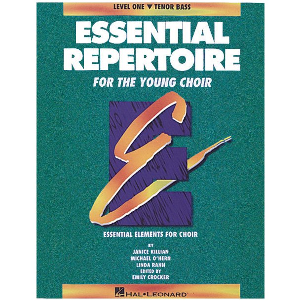 Essential Repertoire for the Young Choir : Level 1 Tenor Bass, Student