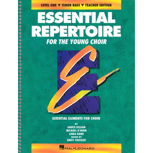 Essential Repertoire for the Young Choir : Level 1 Tenor Bass, Student