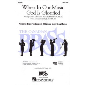 When in Our Music God Is Glorified