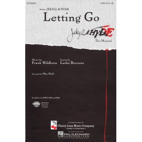 Leslie Bricusse: Letting Go (Jekyll And Hyde) - SATB
