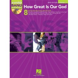 Worship Band Playalong Volume 3: How Great Is Our God - Bass Guitar Edition