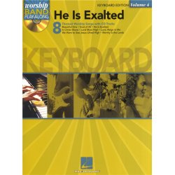 Worship Band Play-Along Volume 4: He Is Exalted - Keyboard Edition