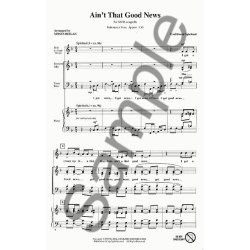 Ain't That Good News SATB A Cappella