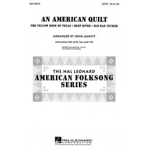 An American Quilt : A Collection of 3 American Folksongs