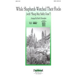 While Shepherds Watched Their Flocks