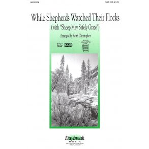 While Shepherds Watched Their Flocks