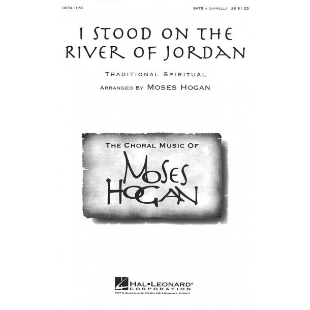 I Stood On The River Of Jordan - SATB