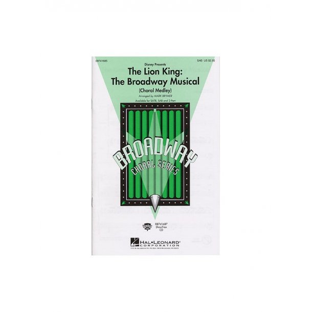 The Lion King: The Broadway Musical - Choral Medley (SAB)