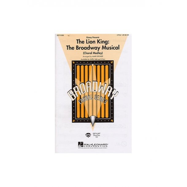 The Lion King: The Broadway Musical - Medley (2-Part)