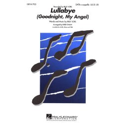 Billy Joel: Lullabye (Goodnight, My Angel) - SATB
