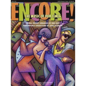 Encore! The Music of Our Times (Medley)