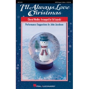 I'll Always Love Christmas (Medley)