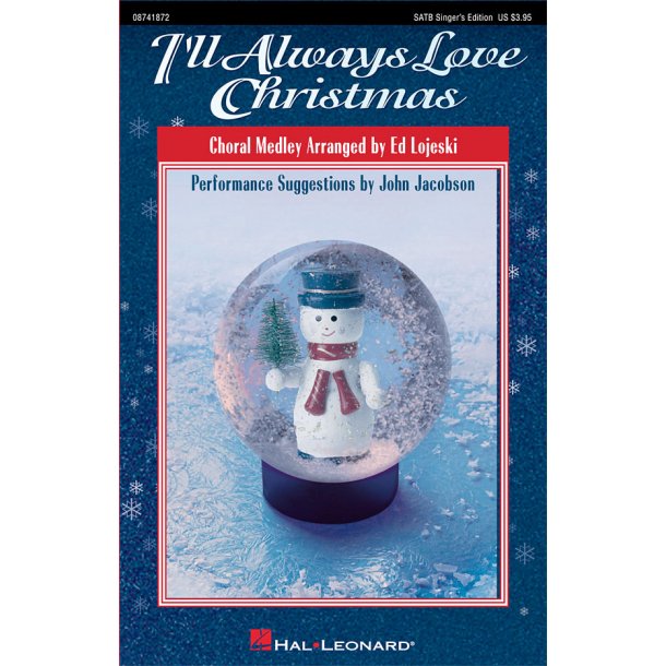 I'll Always Love Christmas (Medley)