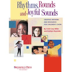 Rhythms, Rounds and Joyful Sounds