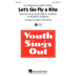 Let's Go Fly A Kite (from Mary Poppins)