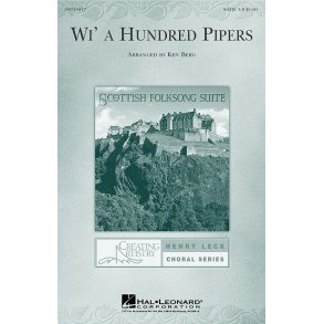 Berg Wi' Hundred Pipers Satb Rc/Dr/G